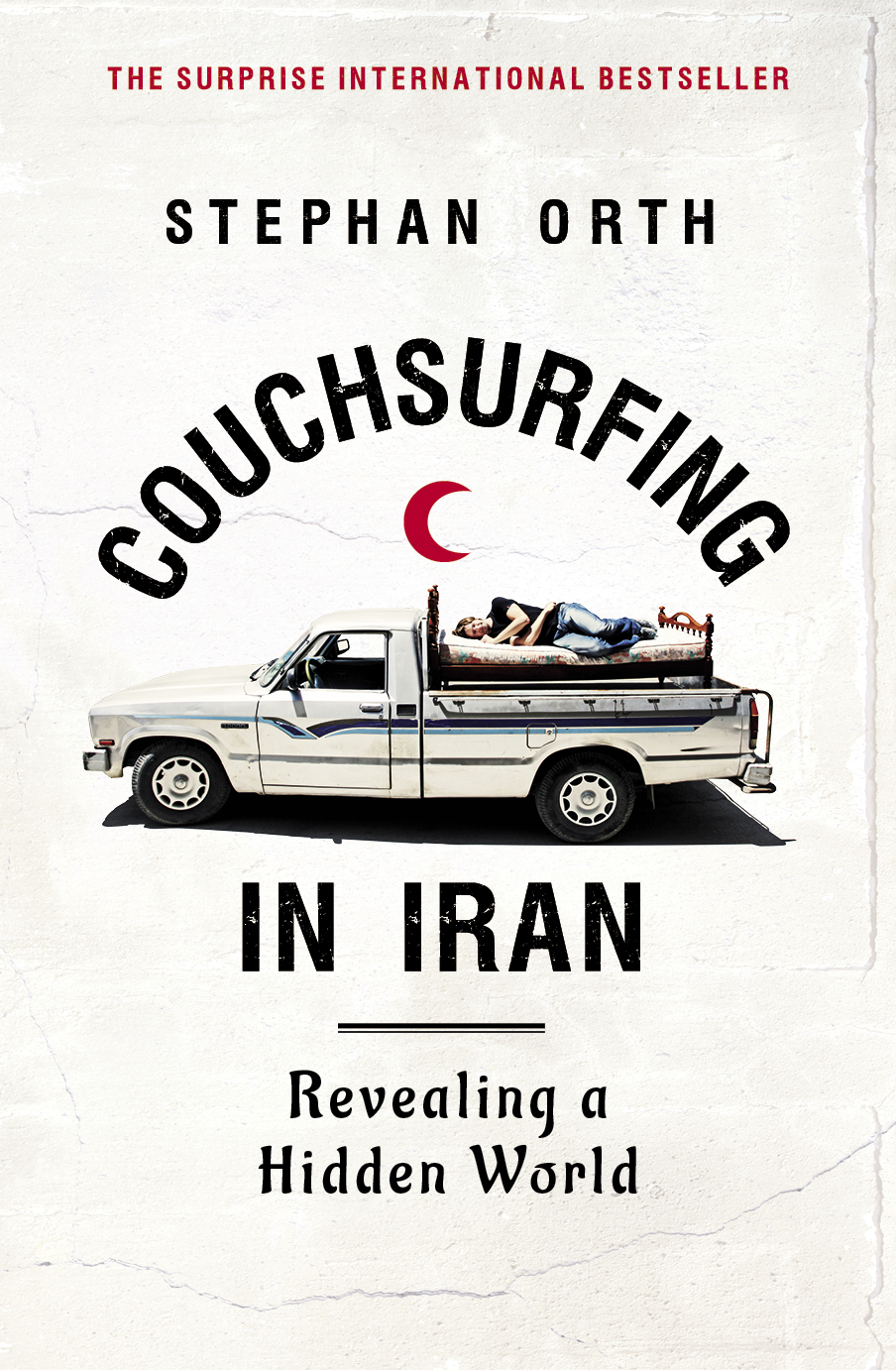 Couchsurfing in Iran by Stephan Orth Black Inc.